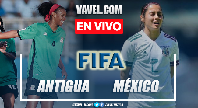 CONCACAF Women’s World Cup 2022 Mexico vs.  Goals and Summary of Antigua and Barbuda |  02/20/2022