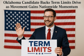 Oklahoma Candidate Backs Term Limits Drive as Movement Gains Nationwide Momentum