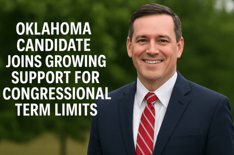 Oklahoma Candidate Joins Growing Support for Congressional Term Limits