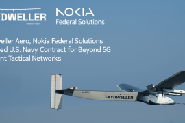 Skydweller Aero and Nokia Federal Secure U.S. Navy Contract for Airborne 5G Network Demonstration