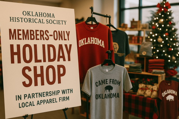 Oklahoma Historical Society Launches Members-Only Holiday Shop in Partnership with Local Apparel Firm