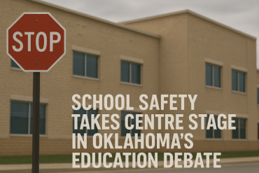 School Safety Takes Centre Stage in Oklahoma’s Education Debate, Says Dr. John Cox