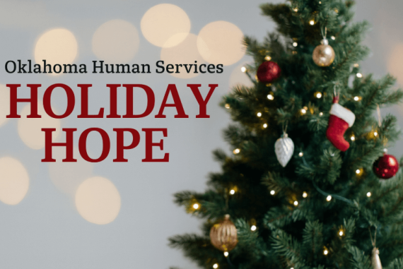 Oklahoma Human Services launches ‘Holiday Hope’ initiative to support children and families in care