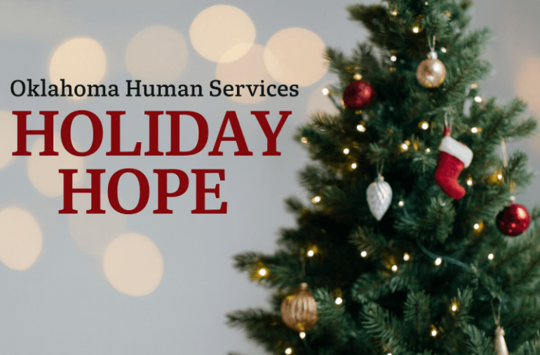 Oklahoma Human Services launches ‘Holiday Hope’ initiative to support children and families in care