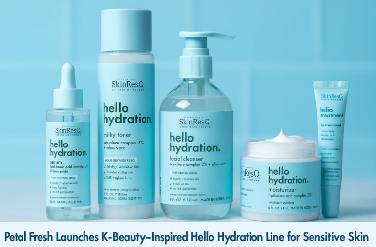 Petal Fresh Launches K-Beauty–Inspired Hello Hydration Line for Sensitive Skin