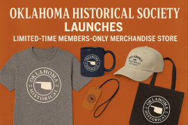 Oklahoma Historical Society Launches Limited-Time Members-Only Merchandise Store