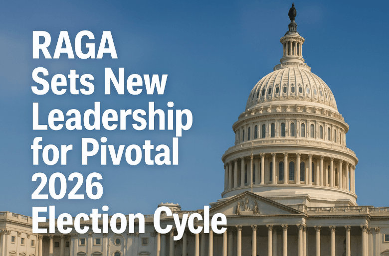 RAGA Sets New Leadership for Pivotal 2026 Election Cycle