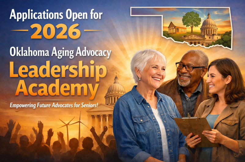 Applications Open for 2026 Oklahoma Aging Advocacy Leadership Academy