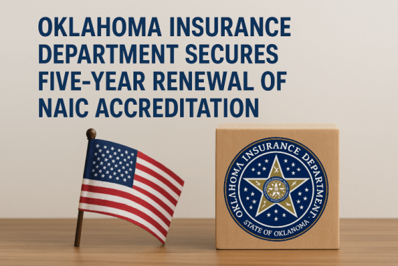 Oklahoma Insurance Department Secures Five-Year Renewal of NAIC Accreditation
