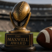 Maxwell Football Club Unveils Watch List for 90th Maxwell Award Ahead of 2026 College Football Season Maxwell Football Club Unveils Watch List for 90th Maxwell Award Ahead of 2026 College Football Season